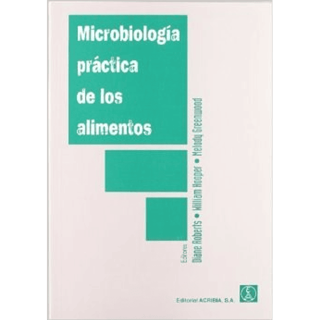 Microbiologia Practica de los Alimentos