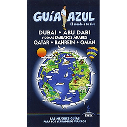 Dubai Abu Dabi y Demas Emiratos Arabes