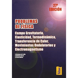 Problemas de Fisica Campo Gravitatorio Elasticidad Termodinamica