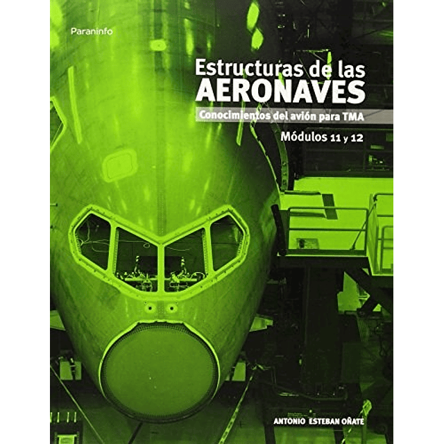 Estructuras de las Aeronaves Modulos 11 y 12