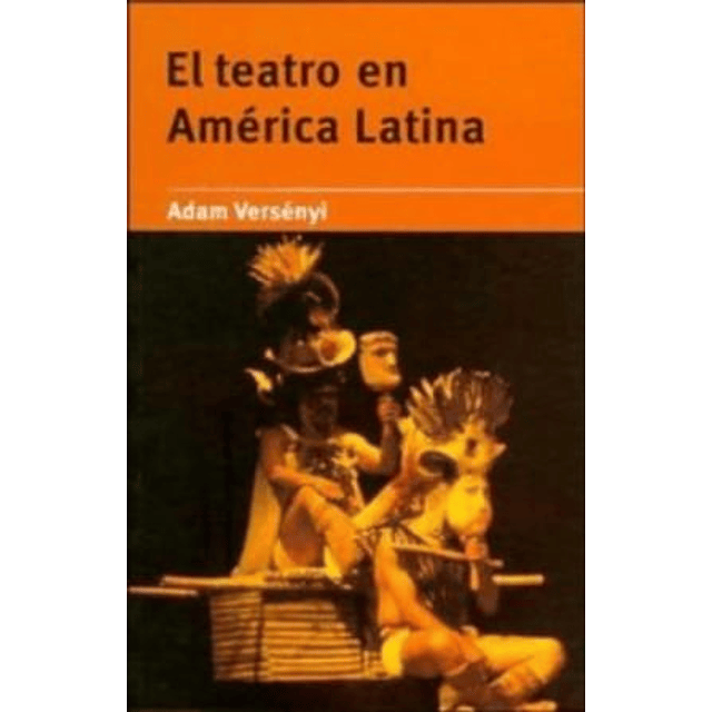 El Teatro en America Latina