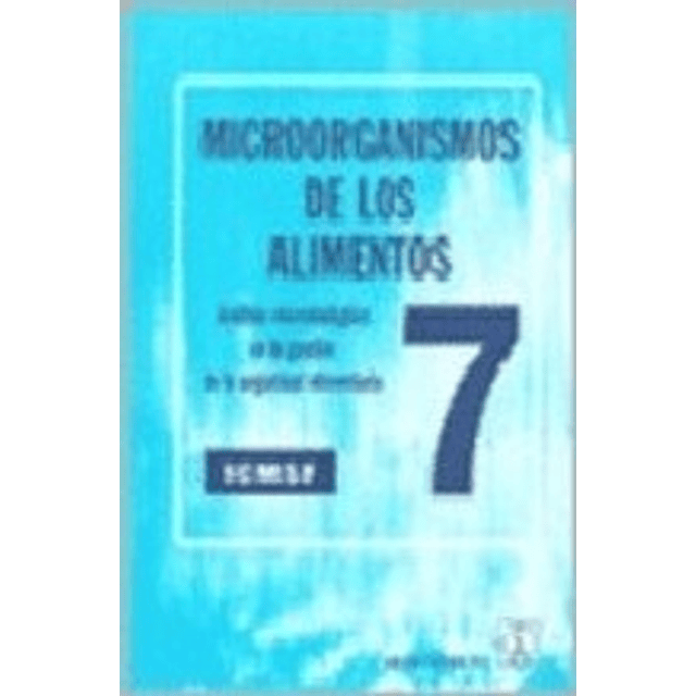 Microorganismos de los Alimentos Volumen 7