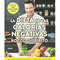 La Dieta de las Calorias Negativas