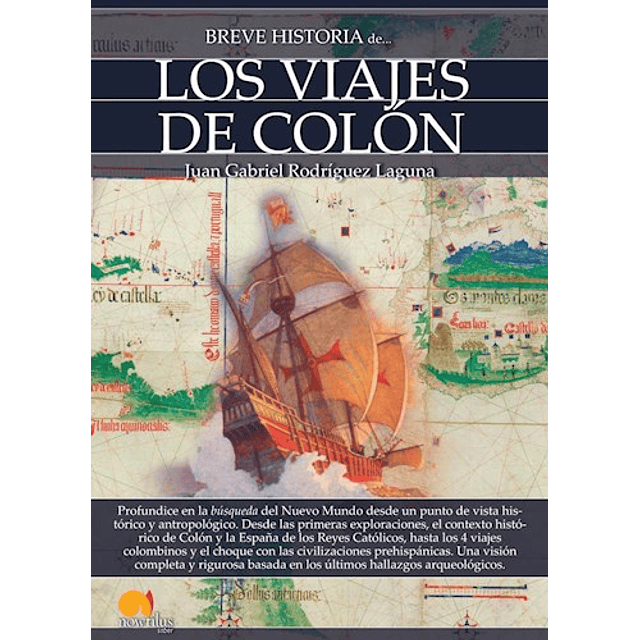 Breve Historia de los Viajes de Colon