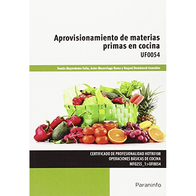 Aprovisionamiento de Materias Primas en Cocina