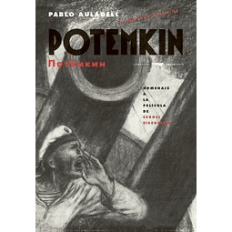 Potemkin : Homenaje a la Pelicula de Sergei Eisenstein