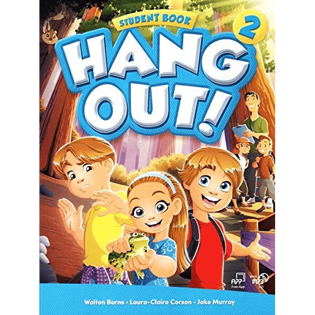 Hang Out ! 2 Student's Book + Mp3 Cd