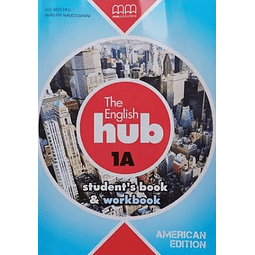 The English Hub 1a ( Amer.) Student's Book & Workbook