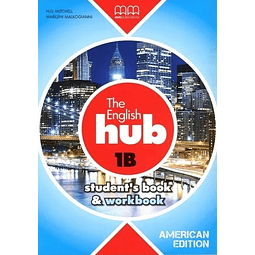 The English Hub 1b ( Amer.) Student's Book & Workbook