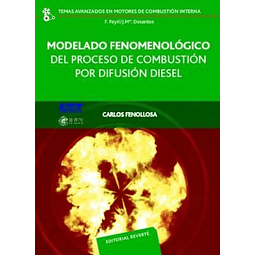 Modelado Fenomenologico del Proceso de Combustion por Difusion Diesel