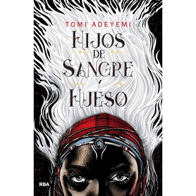 Hijos de Sangre y Hueso