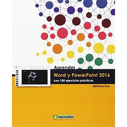 Aprender Word y PowerPoint 2016 con 100 Ejercicios Practicos