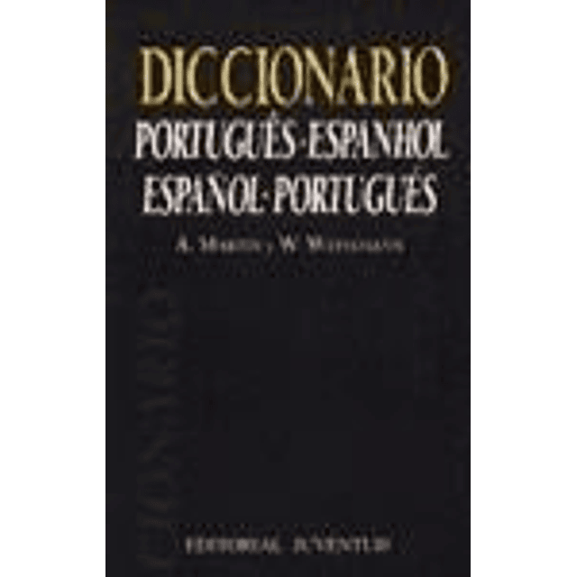 Diccionario Portugues - Espanhol Espa¤ol - Portugues