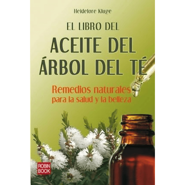 El Libro del Aceite del Arbol del Te