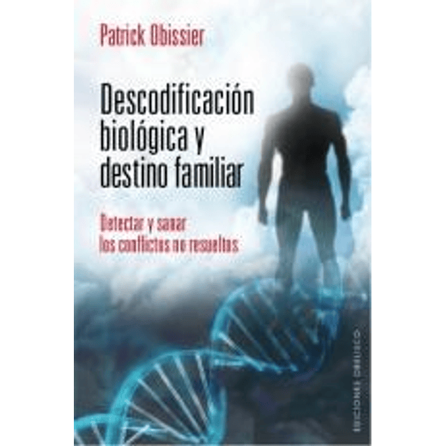 Descodificacion Biologica y Destino Familiar