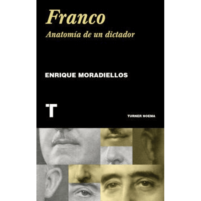 Franco Anatomia de un Dictador