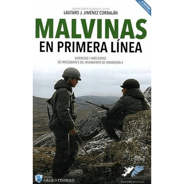 Malvinas en Primera Linea 6 Ed