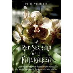 La Red Secreta de la Naturaleza
