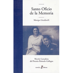 Santo Oficio De La Memoria De Mempo Giardinelli