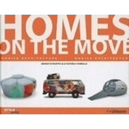 Homes On The Move Mobile Architecture De Donato Nappo