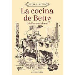 La Cocina De Betty Criolla Y Tradicional De Betty Tara