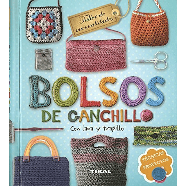Bolsos De Ganchillo De Inge Serrano Del Pozo