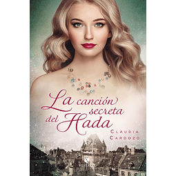 La Cancion Secreta Del Hada De Claudia Cardozo
