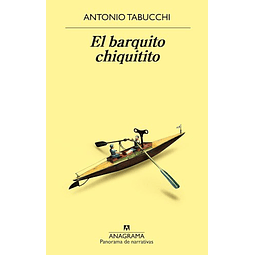 El Barquito Chiquitito De Antonio Tabucchi