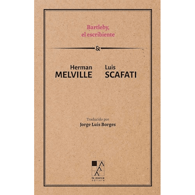 Bartleby El Escribiente De Herman Melville