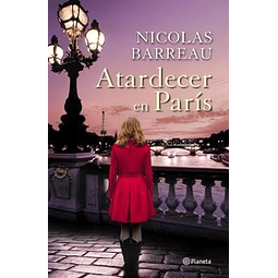 Atardecer En Paris De Nicolas Barreau