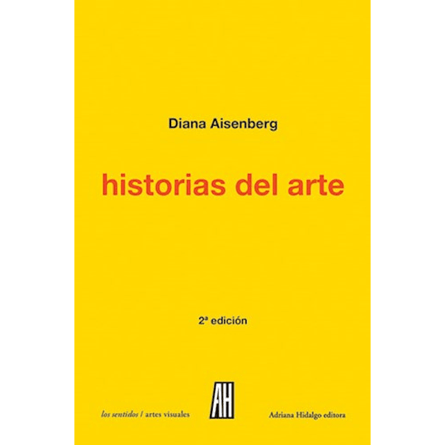 Historias Del Arte De Diana Aisenberg