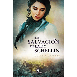 La Salvacion De Lady Schellin trade De Claudia Cardo