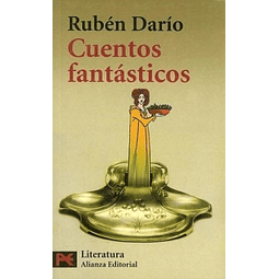 Cuentos Fantasticos De Ruben Dario