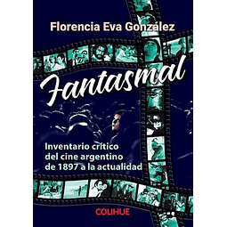 Fantasmal De Florencia Eva Gonzalez