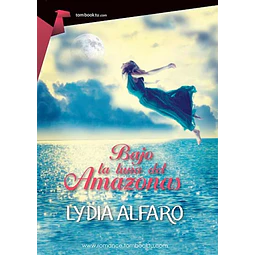 Bajo La Luna Del Amazonas De Lydia Alfaro