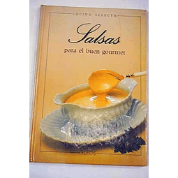 Salsas Para El Buen Gourmet De Giovanni Cavestri