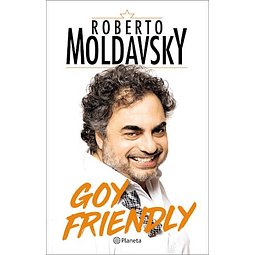 Goy Friendly De Roberto Gabriel Moldavsky