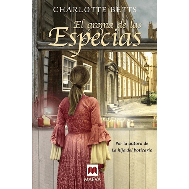 El Aroma De Las Especias De Charlotte Betts