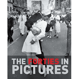 Forties In Pictures De James Lescott