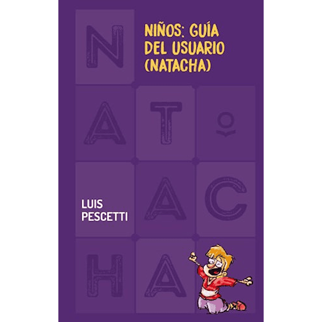 Ni¤os Guia Del Usuario Natacha De Luis Pescetti