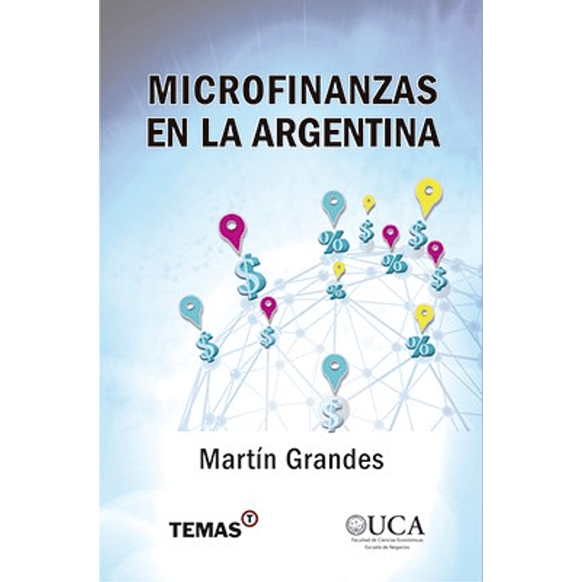 Microfinanzas En La Argentina De Martin Grandes