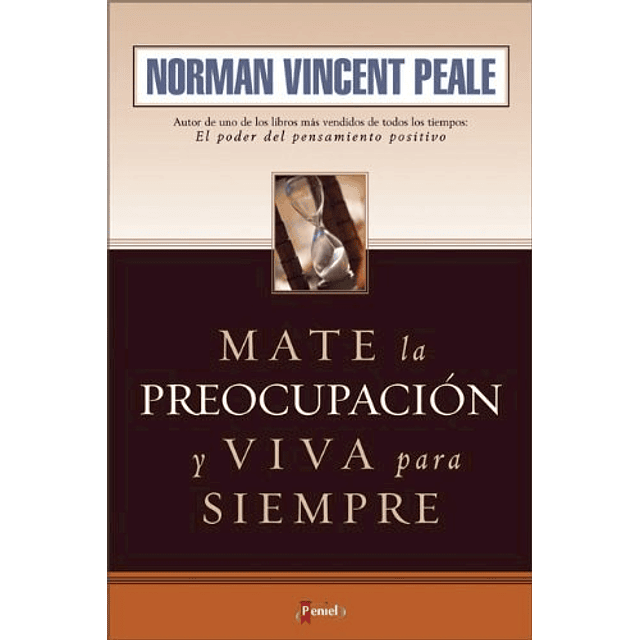 Mate La Preocupacion Y Viva Para Siempre De Norman Vin