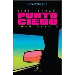 Punto Ciego De Kike Ferrari