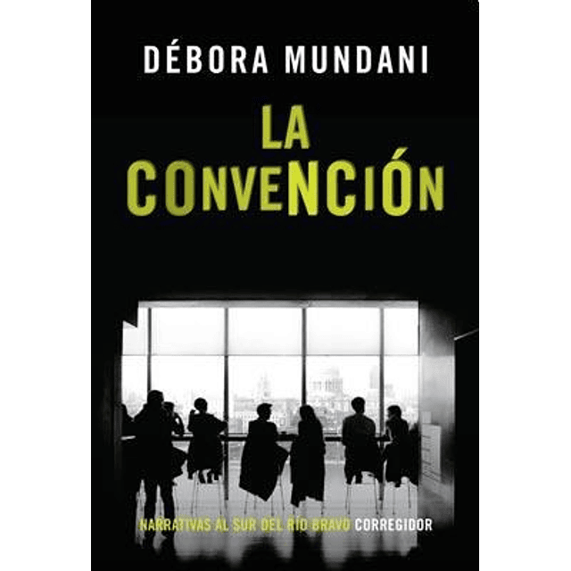 La Convencion De Debora Mundani