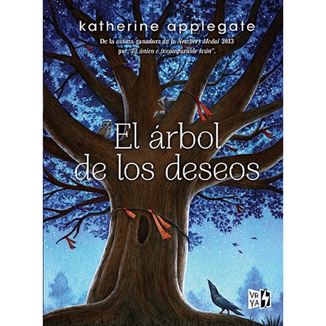 El Arbol De Los Deseos De Katherine Applegate