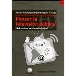 Pensar La Television Publica De Miranda Guerin