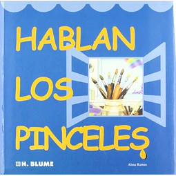Hablan Los Pinceles De Alma Ramas