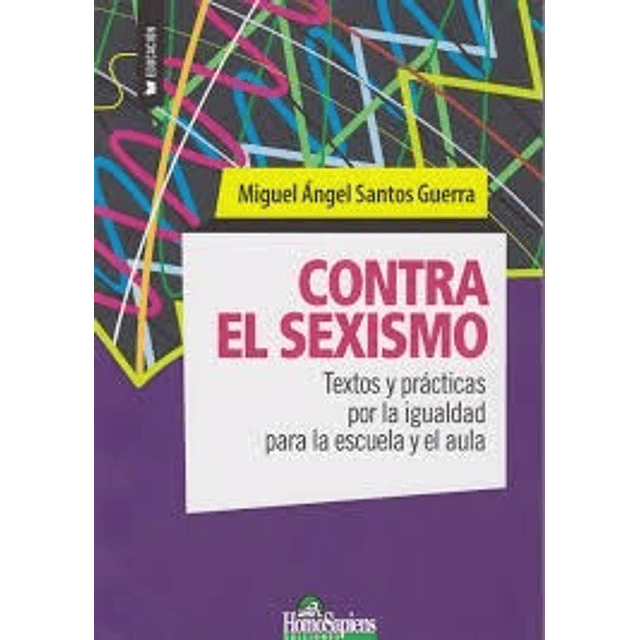 Conta El Sexismo De Miguel Angel Santos