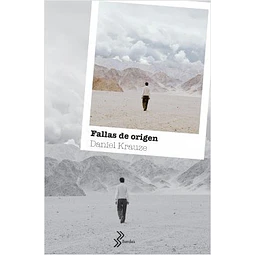 Fallas De Origen De Daniel Krauze