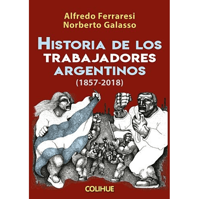 Historia De Los Trabajadores Argentinos De Ferraresi